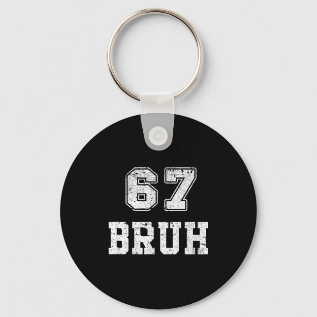 Funny Number Bruh Meme Retro Gift Men, Boys Tee Fa Keychain (Front)