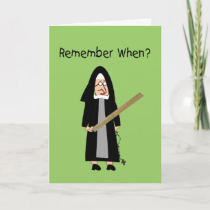 Funny Nun Cards :Nuns Carried Rulers"