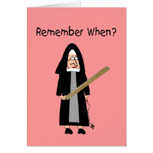 Funny Nun Cards :Nuns Carried Rulers"