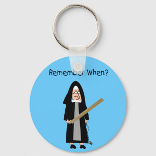 Funny Nun Cards :Nuns Carried Rulers" Keychain