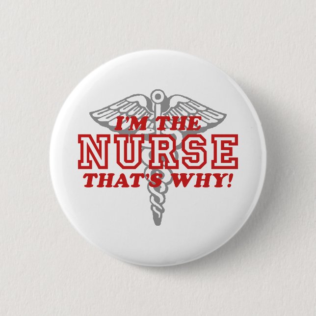 Funny Nurse 2 Inch Round Button (Front)