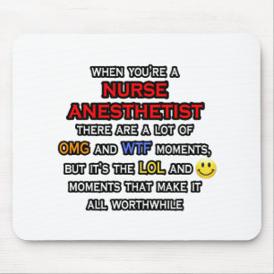 Funny Nurse Anesthetist ... OMG WTF LOL Mouse Pad