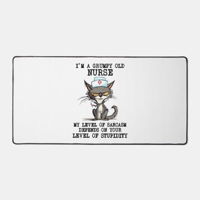 Funny Nurse Cat Saying Desk Mat (Front)
