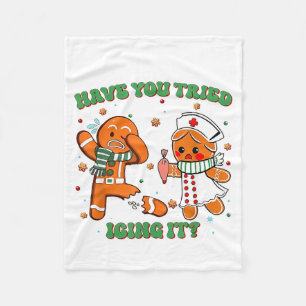 Funny Nurse Christmas, Have You Tried Icing It  Fleece Blanket