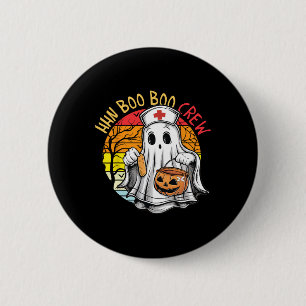Funny Nurse Ghost Hhn Boo Boo Crew Halloween Costu 2 Inch Round Button
