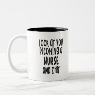 Funny Nurse Graduation Mug