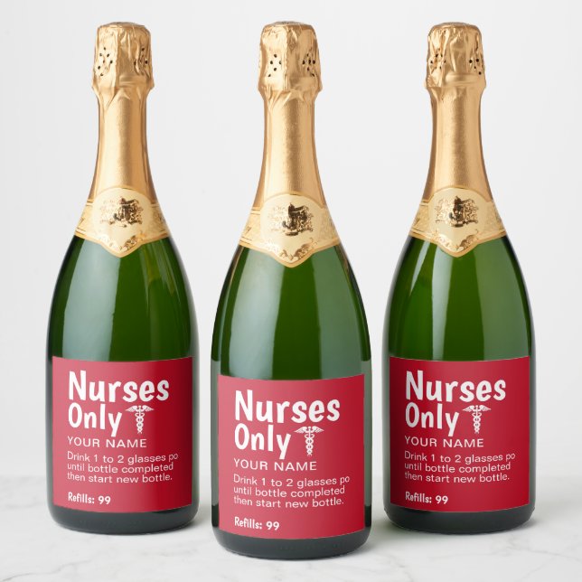 Funny Nurse Graduation Party Personalized Sparkling Wine Label (Bottles)