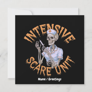 Funny Nurse Halloween Quote Intensive Scare Unit Invitation