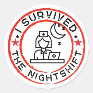 Funny Nurse I Survived the Nightshift Sticker