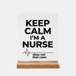 Funny Nurse Keep Calm Vintage Engraving Shirt Desi Acrylic Sign