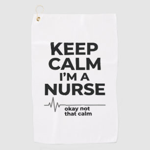 Funny Nurse Keep Calm Vintage Engraving Shirt Desi Golf Towel