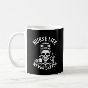Funny Nurse Life Coffee Skeleton for Women Men Mug