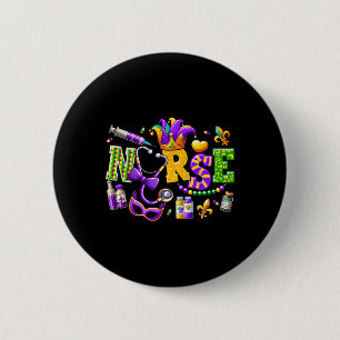 Funny Nurse Mardi Gras Scrub Top Nursing Women Gir 2 Inch Round Button