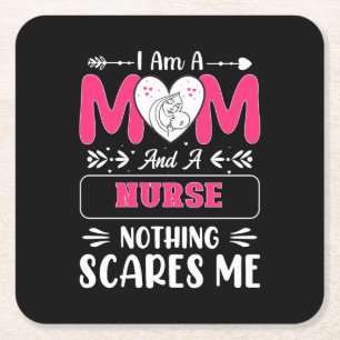 Funny Nurse Mom, Nurse Mom funny quotes Square Paper Coaster