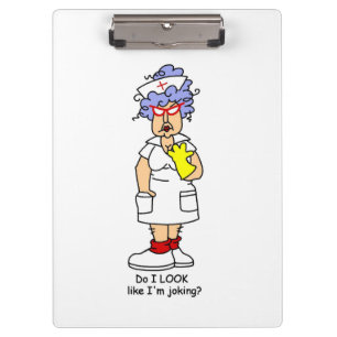 Funny Nurse No Joking Clipboard