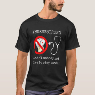 Funny Nurse Playing Cards Shuffle Up and Deal Poke T-Shirt