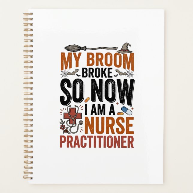 Funny Nurse Practitioner Witch Halloween Design_1 Planner (Front)