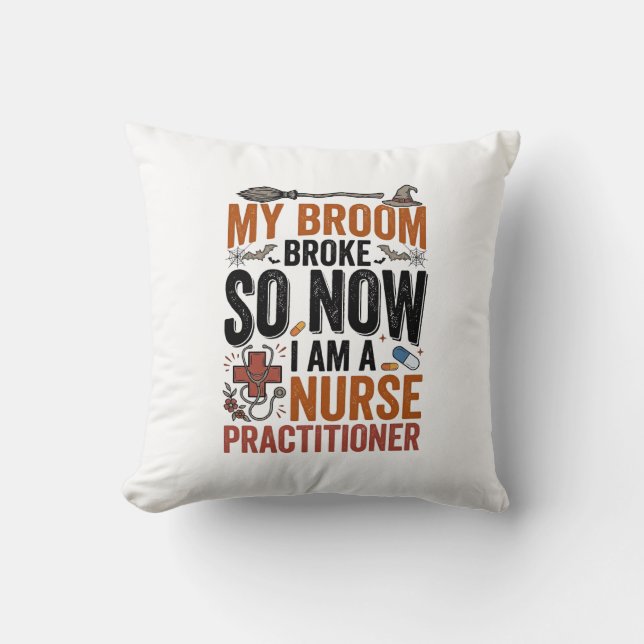 Funny Nurse Practitioner Witch Halloween Design_1 Throw Pillow (Front)