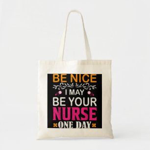 Funny Nurse Saying Future Registered Nurse RN BSN Tote Bag
