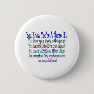 Funny Nurse Sayings 2 Inch Round Button