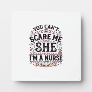 Funny Nurse Scare Me Vintage Halloween Shirt Desig Plaque