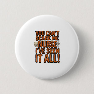 Funny Nurse Seen It All Vintage Halloween Design_1 2 Inch Round Button
