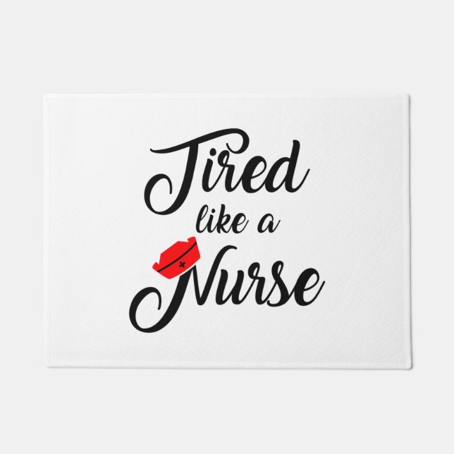 Funny Nurse Shirt.   1 Doormat (Front)