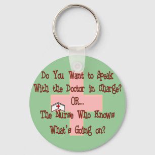 Funny Nurse T-Shirts and Gifts Keychain