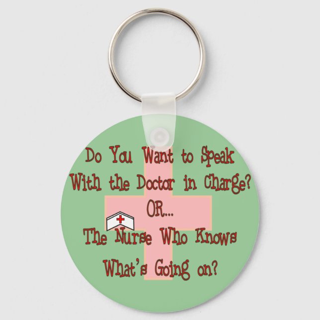 Funny Nurse T-Shirts and Gifts Keychain (Front)