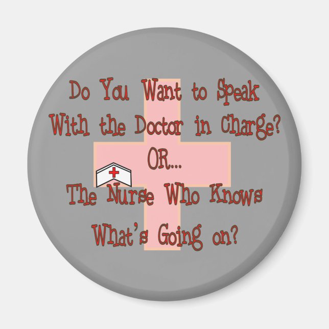 Funny Nurse T-Shirts and Gifts Magnet (Front)