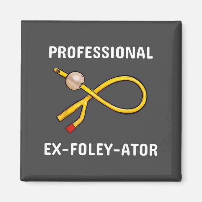 Funny Nurse Urology Crew T- Catheter Joke Student  Magnet (Front)