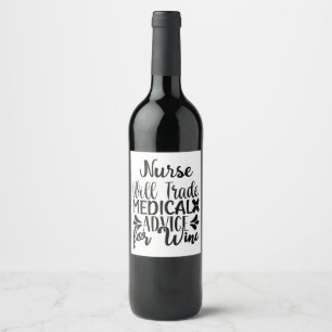 Funny Nurse Will Trade Medical Advice For Wine Label