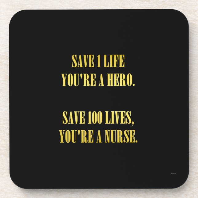 Funny Nurses Save Lives Joke Coaster (Front)