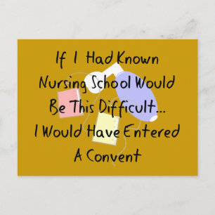 Funny Nursing Student "Entered A Convent" Gifts Postcard