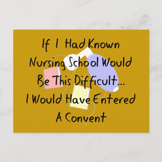 Funny Nursing Student "Entered A Convent" Gifts Postcard (Front)