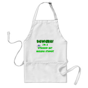 Funny Nursing Student T-Shirts and Gifts Standard Apron