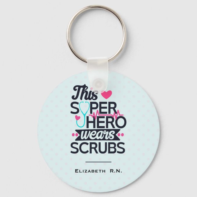 Funny Nursing Superhero Saying Typography Keychain (Front)