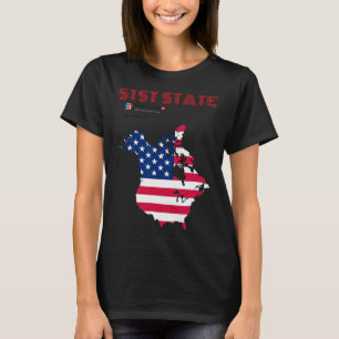 Funny O Canada 51st State Trump Canada Meme Americ T-Shirt