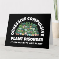 Funny Obsessive Compulsive Plant Disorder