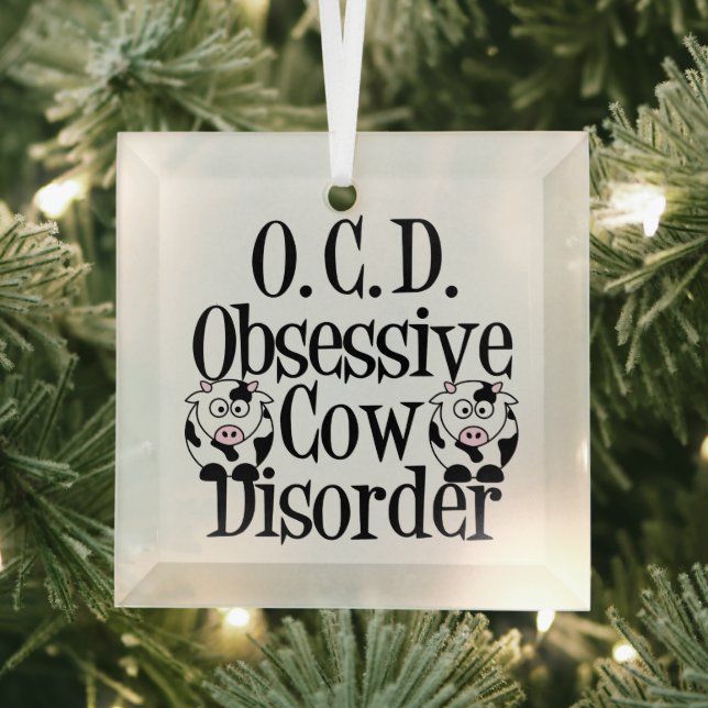 Funny Obsessive Cow Disorder Christmas Glass Ornament (Insitu)