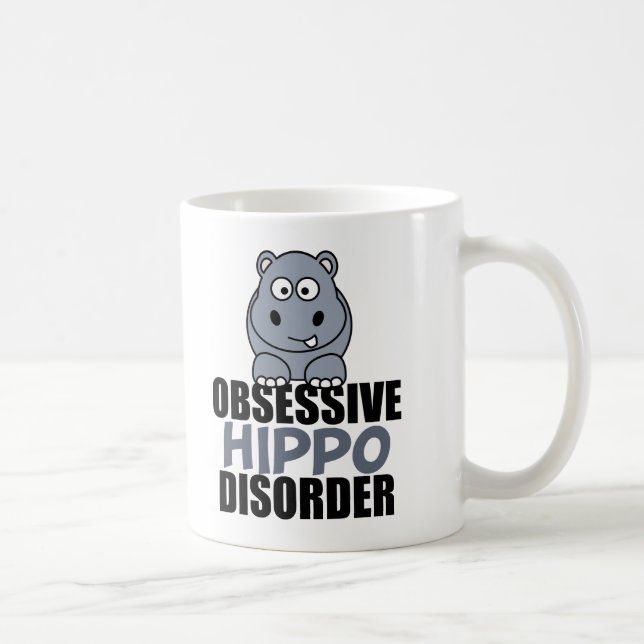 Funny Obsessive Hippo Disorder Coffee Mug (Right)