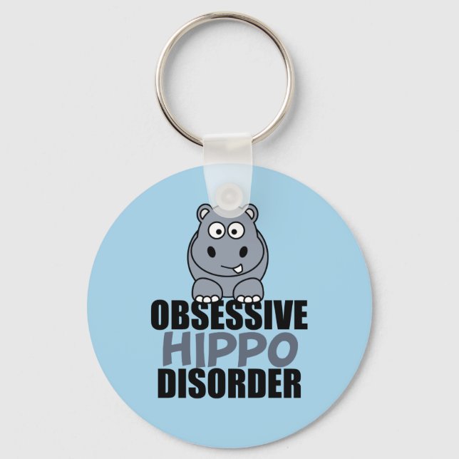 Funny Obsessive Hippo Disorder Keychain (Front)