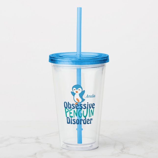 Funny Obsessive Penguin Disorder Acrylic Tumbler (Front)