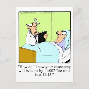 Funny Obtenez Bien Vasectomie Carte Postale
