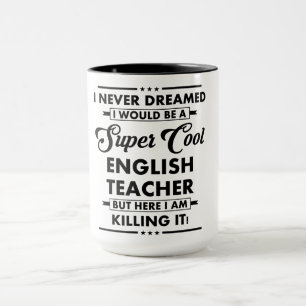 Funny Occupation/Profession Super Cool Teacher Mug