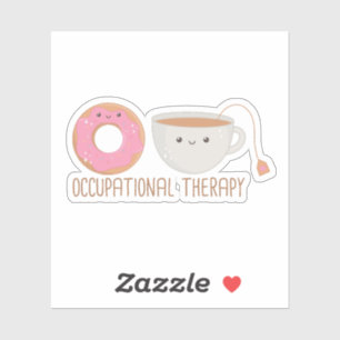 Funny Occupational Therapy O-Tea