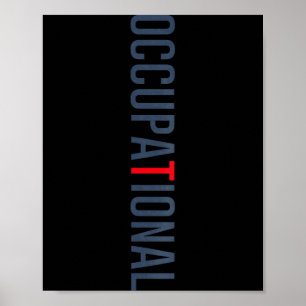 Funny Occupational Therapy Occupational Therapist Poster