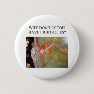 funny octopus joke 2 inch round button
