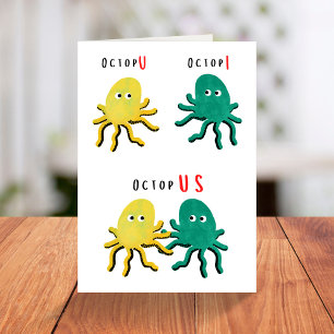 Funny octopus pun Valentines Day Card
