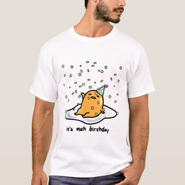 "Funny Oeuf Lazy Anniversaire T-shirt | Cute Meh B (Devant)
